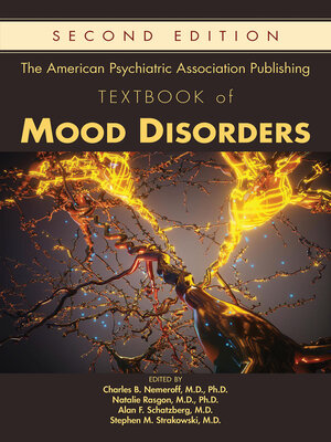 cover image of The American Psychiatric Association Publishing Textbook of Mood Disorders
